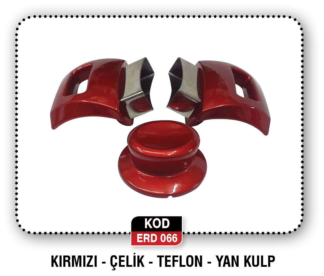 KIRMIZI-ÇELİK-TEFLON-YAN KULP  ERD 105